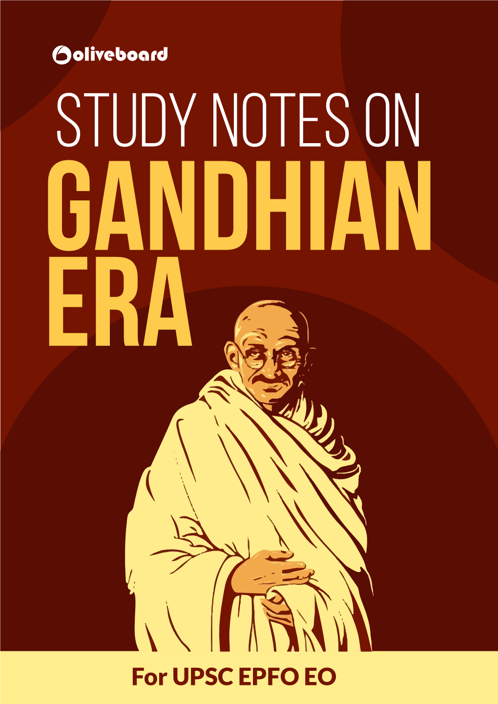 Gandhian Era Study Notes Free UPSC EPFO E-Book