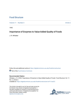 Importance of Enzymes to Value-Added Quality of Foods