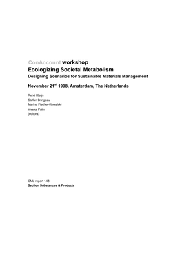 Conaccount Workshop Ecologizing Societal Metabolism Designing Scenarios for Sustainable Materials Management