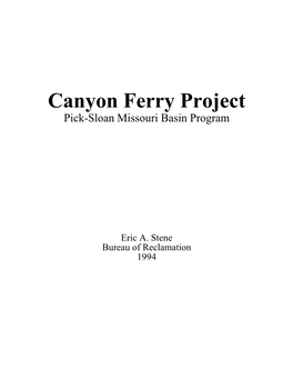 Canyon Ferry Unit History