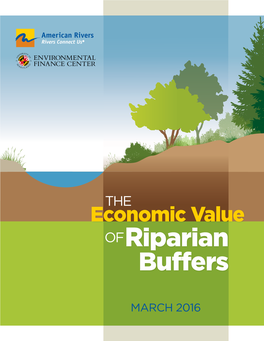 THE Economic Value of Riparian Buffers