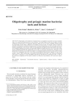 Oligotrophy and Pelagic Marine Bacteria: Facts and Fiction