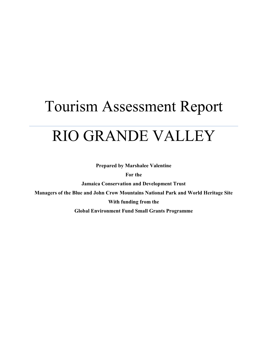 Rio Grande Valley Tourism Assessment Report