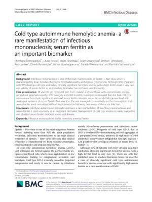 Cold Type Autoimmune Hemolytic Anemia- a Rare Manifestation Of