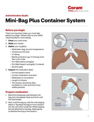 Mini-Bag Plus Container System