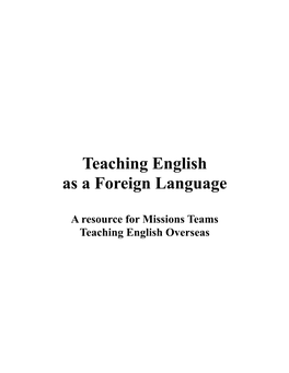 Teaching English As a Foreign Language