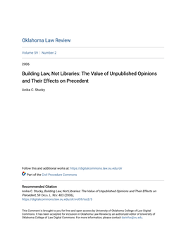 The Value of Unpublished Opinions and Their Effects on Precedent