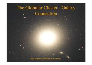 The Globular Cluster - Galaxy Connection
