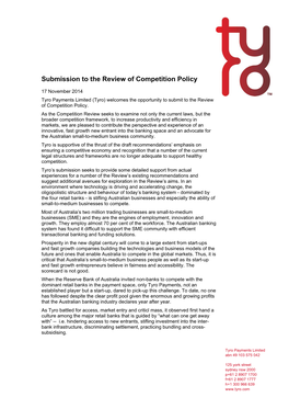 Tyro Payments Limited (Tyro) Welcomes the Opportunity to Submit to the Review of Competition Policy