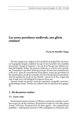 Les Cartes Portolanes Medievals, Una Gloria Catalana?