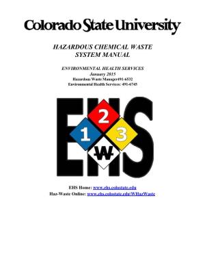 Hazardous Chemical Waste System Manual