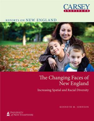 The Changing Faces of New England: Increasing Spatial and Racial Diversity