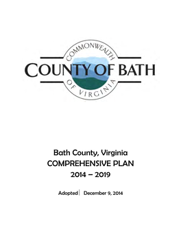 Bath County, Virginia COMPREHENSIVE PLAN 2014 – 2019