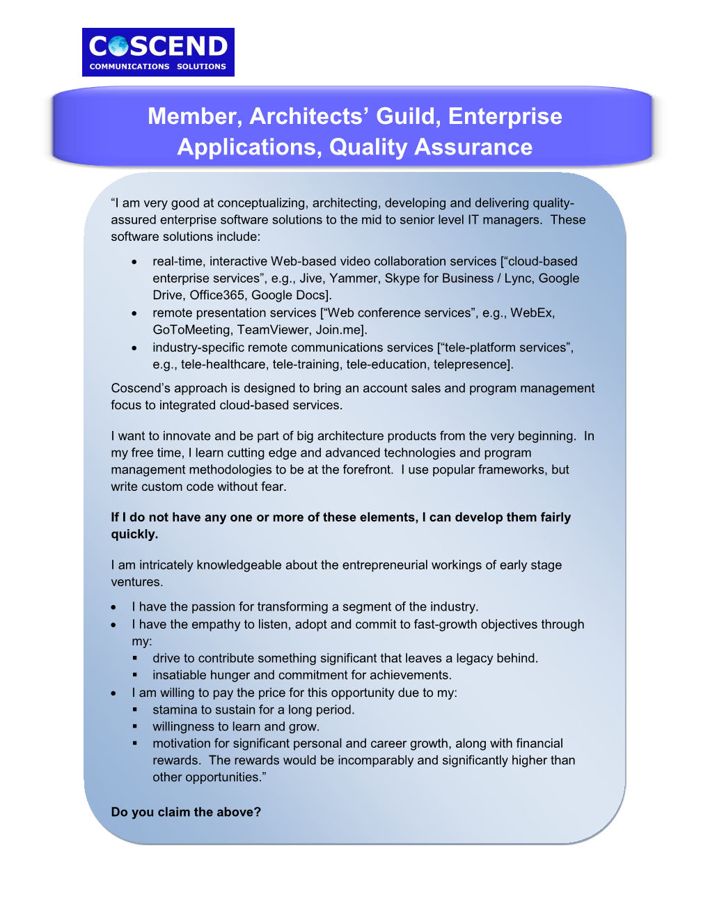 Member, Architects' Guild, Enterprise Applications, Quality Assurance