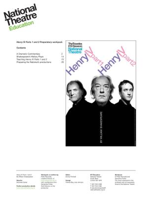 Henry IV Parts 1 and 2 Preparatory Workpack Thetravelex £10 Season Contents