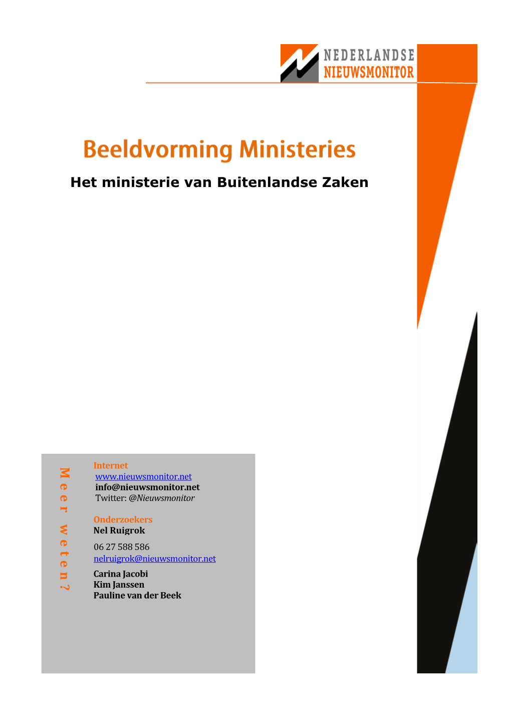 Buza Rosenthal Knapen Buza - 84,8% 85,2% Rosenthal 36,3% - 7,5% Knapen 5,9% 1,2% - Leesvoorbeeld: Deze Tabel Toont De Kans Dat Twee Actoren Samen Genoemd Worden