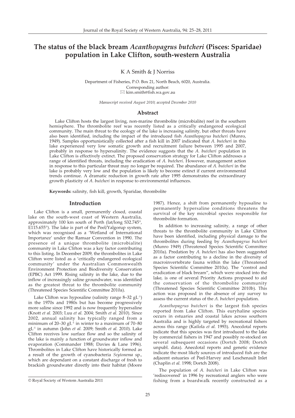 The Status of the Black Bream Acanthopagrus Butcheri (Pisces: Sparidae) Population in Lake Clifton, South-Western Australia