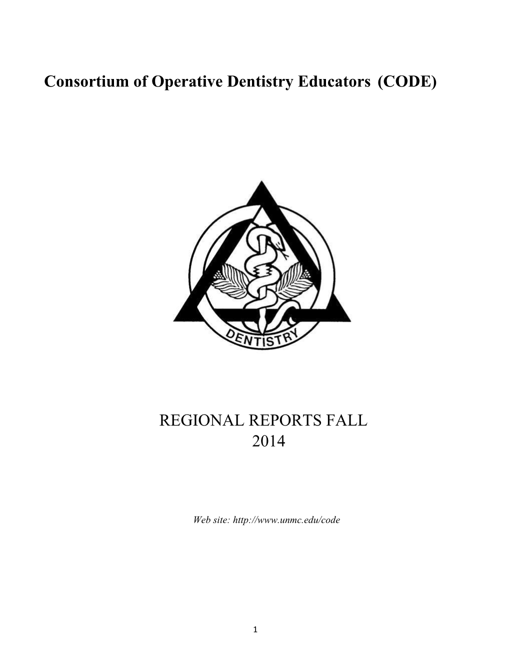 Consortium of Operative Dentistry Educators (CODE) REGIONAL