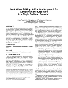 A Practical Approach for Achieving Scheduled Wifi in a Single Collision Domain ∗