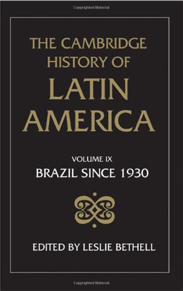 The Cambridge History of Latin America Vol 09