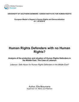 Human Rights Defenders with No Human Rights?