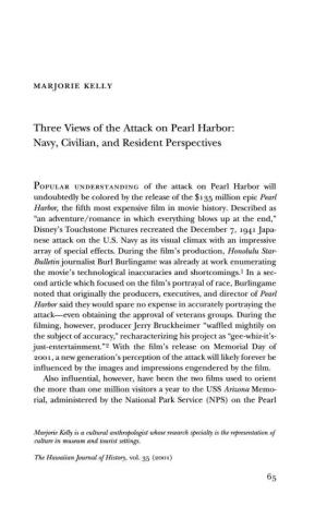 Three Views of the Attack on Pearl Harbor: Navy, Civilian, and Resident Perspectives