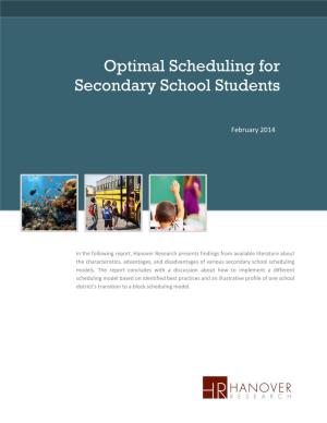 Optimal Scheduling for Secondary School Students
