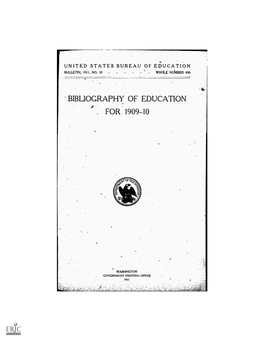 Bibliography of Education for 1909-10