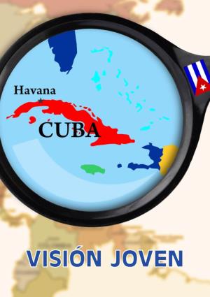 Boletín Cuba – Visión Joven