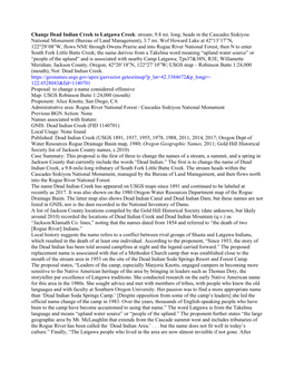 Change Dead Indian Creek to Latgawa Creek: Stream; 9.8 Mi. Long; Heads in the Cascades Siskiyou National Monument (Bureau of Land Management), 3.7 Mi