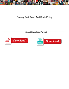 Dorney Park Food and Drink Policy