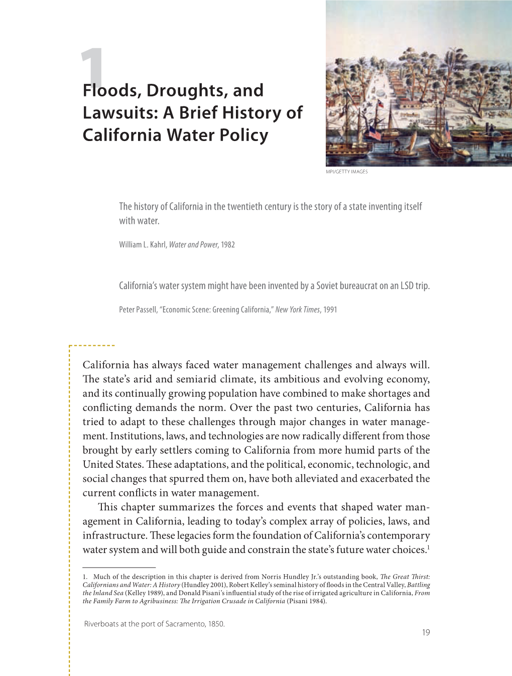 Floods, Droughts, and Lawsuits: a Brief History of California Water Policy