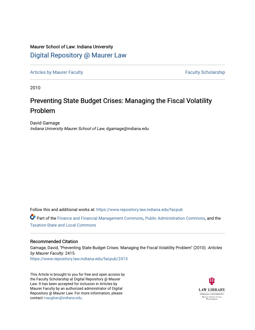 Preventing State Budget Crises: Managing the Fiscal Volatility Problem