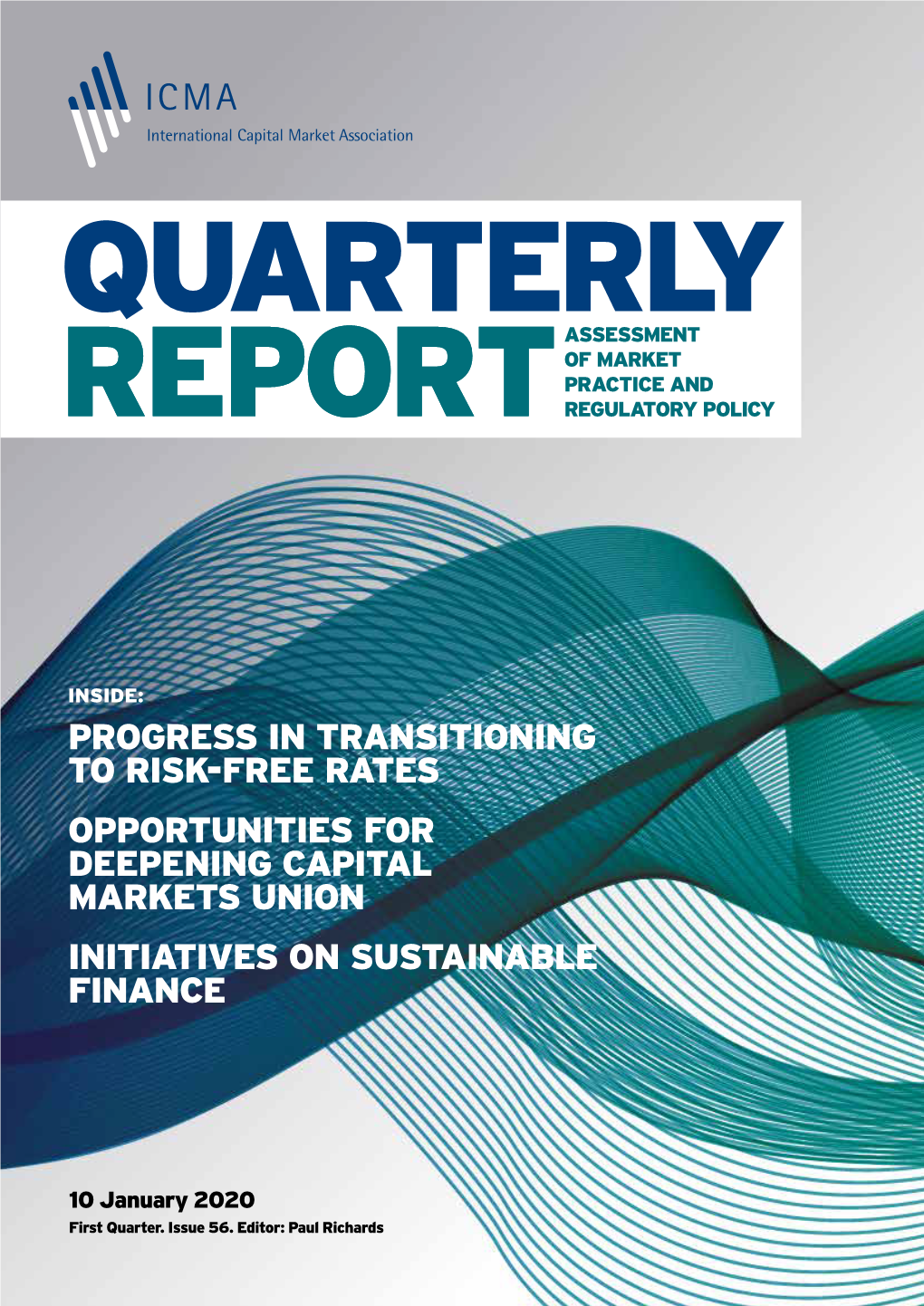 Progress in Transitioning to Risk-Free Rates Opportunities for Deepening Capital Markets Union Initiatives on Sustainable Finance