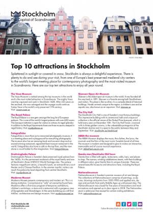 Top 10 Attractions in Stockholm Splattered in Sunlight Or Covered in Snow, Stockholm Is Always a Delightful Experience