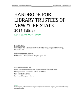 HANDBOOK for LIBRARY TRUSTEES of NEW YORK STATE 2015 Edition Revised October 2016