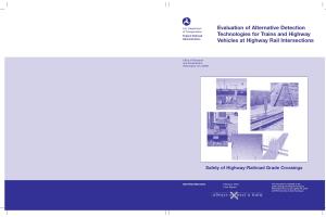 Evaluation of Alternative Detection Technologies for Trains and Highway Vehicles at Highway Rail Intersections 6