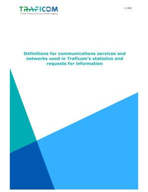 Definitions for Communications Services and Networks Used in Traficom's Statistics and Requests for Information