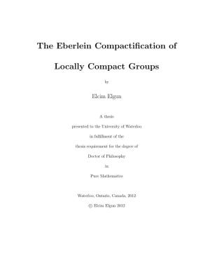 The Eberlein Compactification of Locally Compact Groups