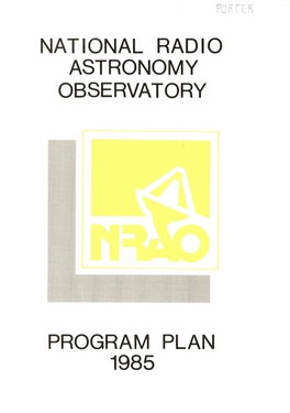 National Radio Astronomy Observatory Program 1985