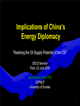 Implications of China's Energy Diplomacy