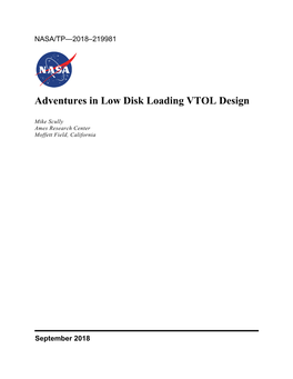 Adventures in Low Disk Loading VTOL Design