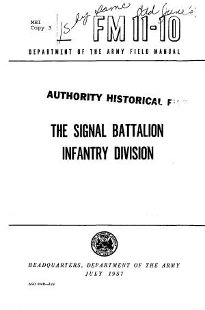The Signal Battalion Infantry Division