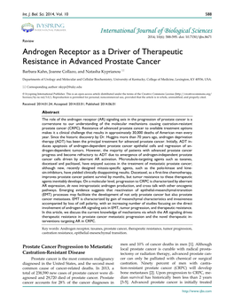 Androgen Receptor As a Driver of Therapeutic Resistance in Advanced Prostate Cancer Barbara Kahn, Joanne Collazo, and Natasha Kyprianou 