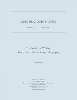The Prestige of Writing: Wen2, Letter, Picture, Image, Ideography