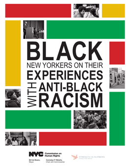 Black New Yorkers on Their Experiences with Anti-Black Racism