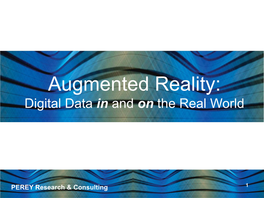 Augmented Reality: Continuing What the Internet Began
