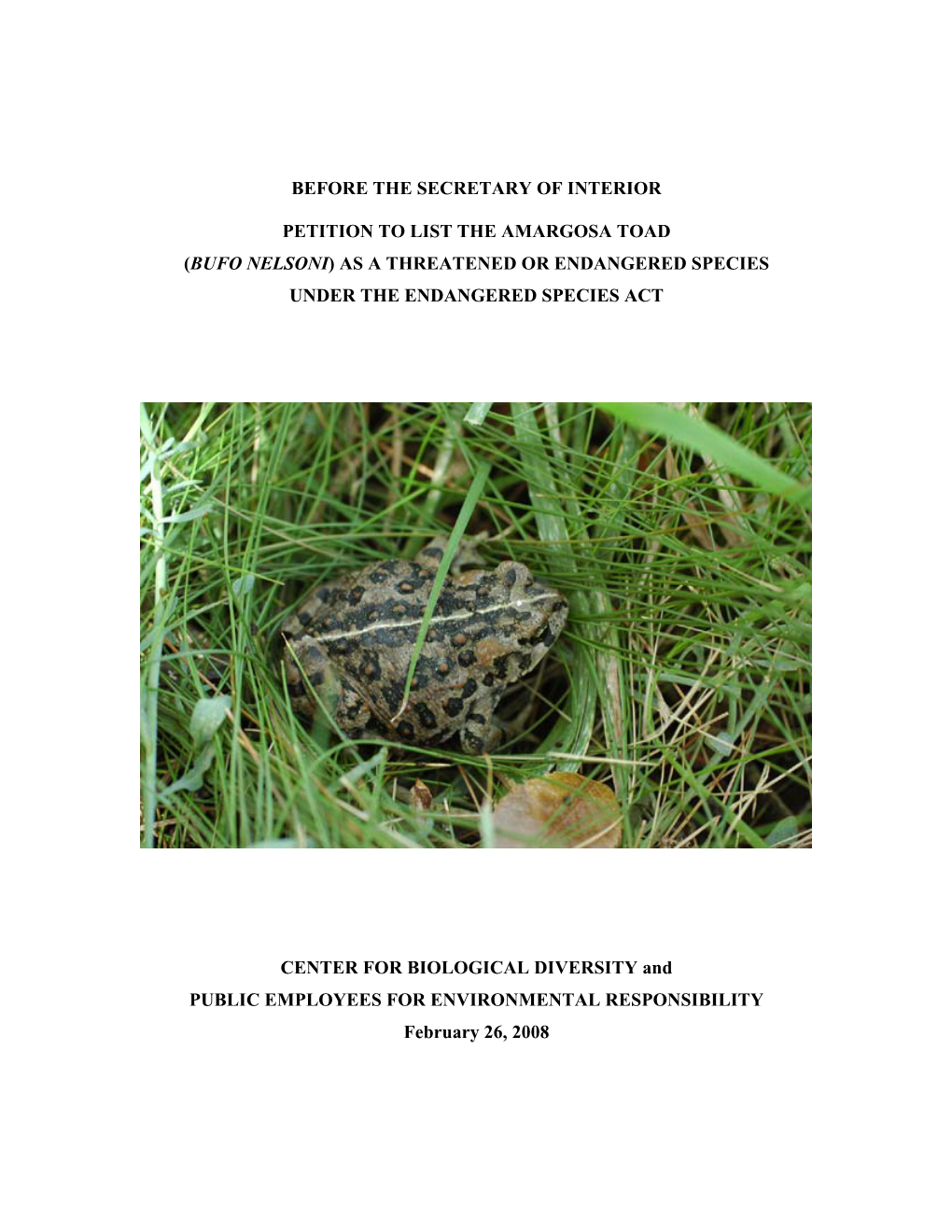 Amargosa Toad (Bufo Nelsoni) As a Threatened Or Endangered Species Under the Endangered Species Act