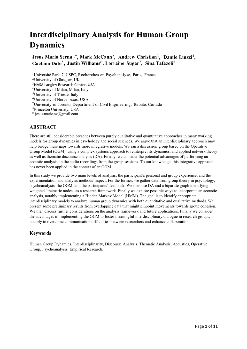 Interdisciplinary Analysis for Human Group Dynamics