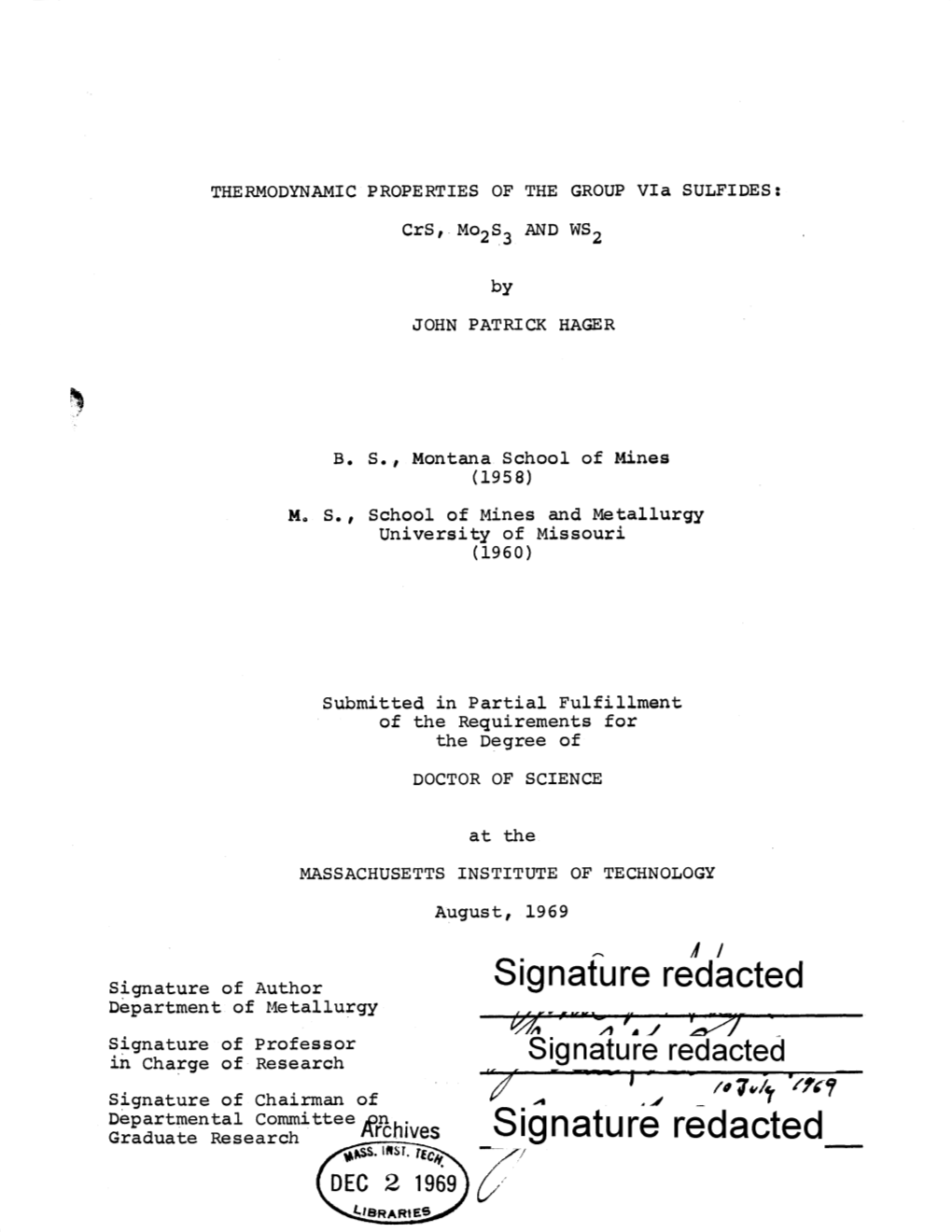 Signature Redacted Department of Metallurgy Gau, R E Da Signature of Professor in Charge of Research